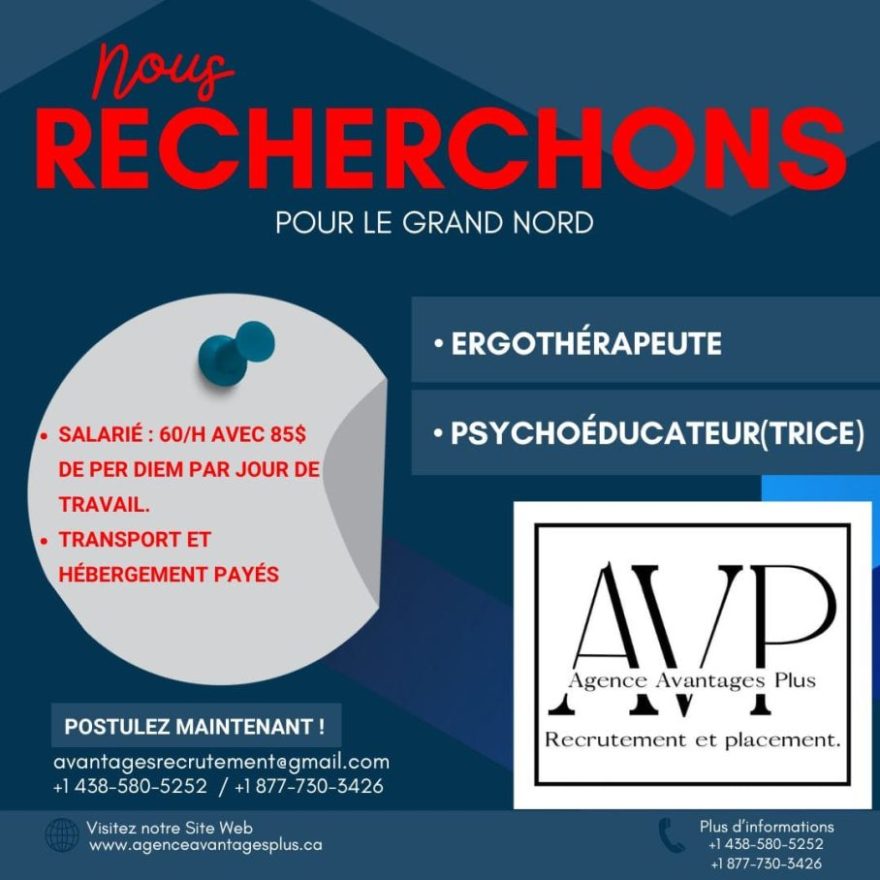 OFFRE D&rsquo;EMPLOI POUR LE GRAND NORD AU CANADA: ERGOTHÉRAPEUTE, PSYCHOÉDUCATEUR(TRICE)